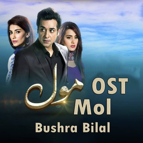 Mol by Bushra Bilal - Download on PagalFree