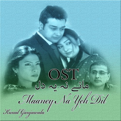 Maaney Na Yeh Dil by Kunal Ganjawala - Download on PagalFree