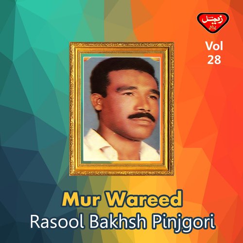 Key Goshiyat Key Lal by Rasool Bakhsh Pinjgori - Download on PagalFree