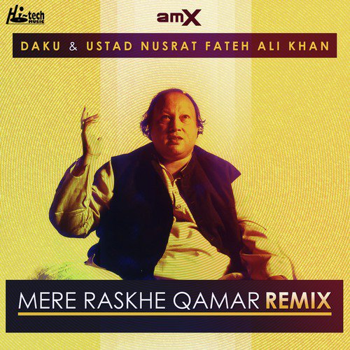 Mere Rashke Qamar by Nusrat Fateh Ali Khan, Daku, Amx - Download on PagalFree