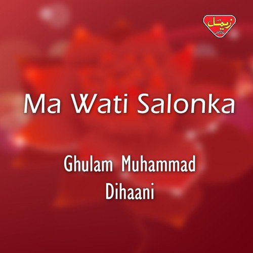 Tai Chali by Ghulam Muhammad Dihaani - Download on PagalFree