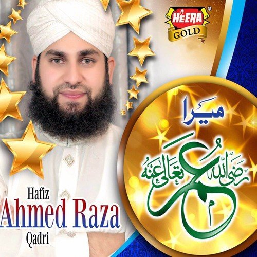 Mera Umar Hai by Hafiz Ahmed Raza Qadri - Download on PagalFree