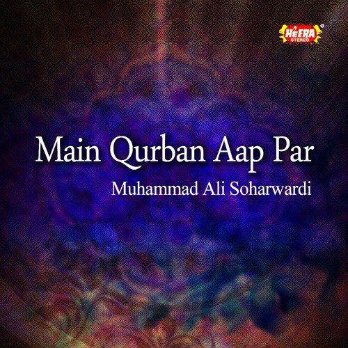 Karam Ki Aap Nazar Hum Par by Muhammad Ali Soharwardi - Download on PagalFree