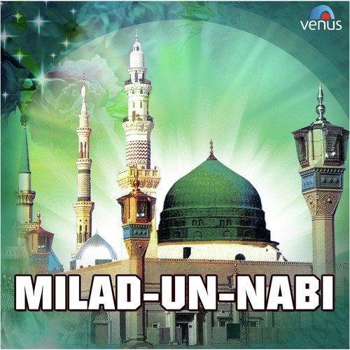 An Nabi Sallu Alai by Mohammad Tufail Niazi - Download on PagalFree