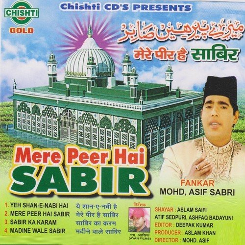 Mere Peer Hai Sabir by Mohd Asir Sabri - Download on PagalFree