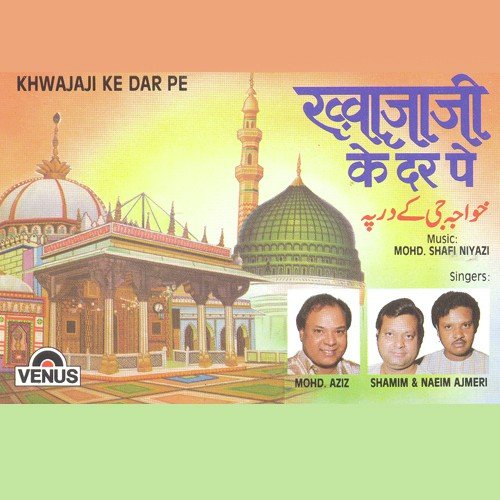 Savere Savere by Sarfaraz Chishti, Mohammad Tufail Niazi - Download on PagalFree
