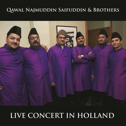 Haydariyam Qalandaran (Live) by Qawal Najmuddin Saifuddin And Brothers - Download on PagalFree