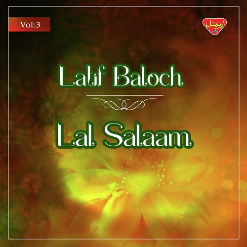 Lal Salama Roche by Latif Baloch - Download on PagalFree