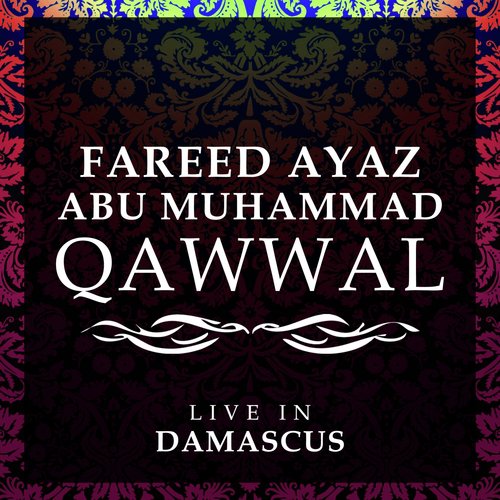 Dama Dum Mast Qalander (Live) by Fareed Ayaz Abu Muhammad Qawwal - Download on PagalFree