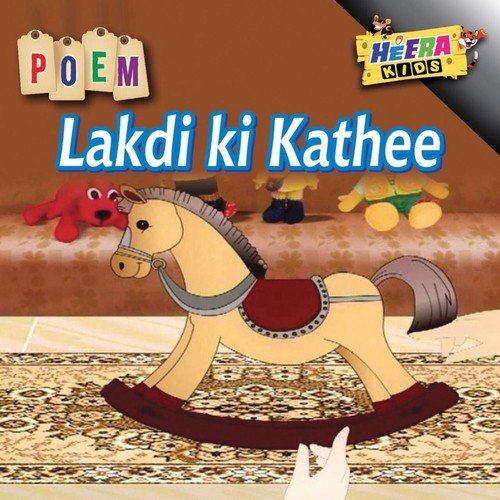 Lakdi Ki Kathee by Mahnoor Rao - Download on PagalFree