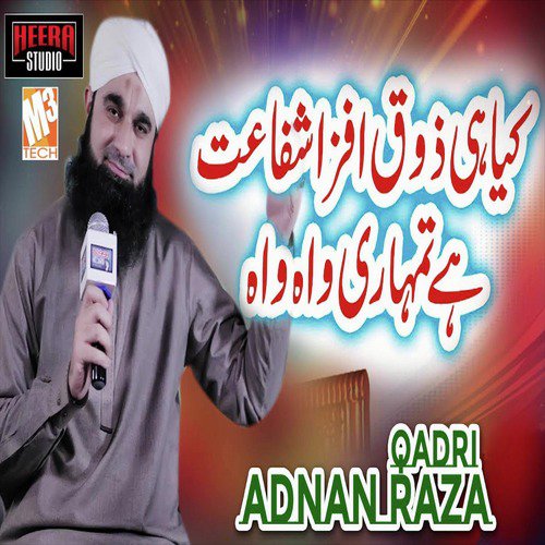 Kiya Hi Zauq by Adnan Raza Qadri - Download on PagalFree