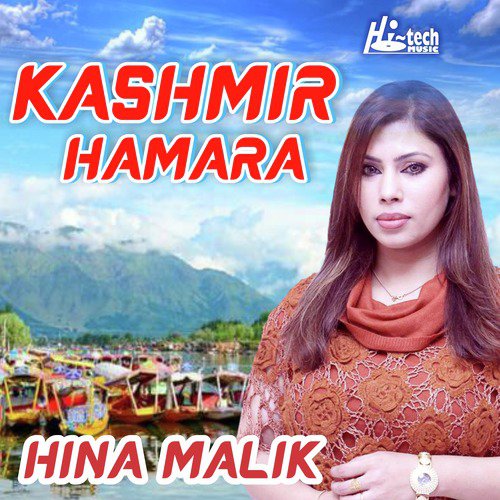 Kashmir Hamara by Hina Malik - Download on PagalFree