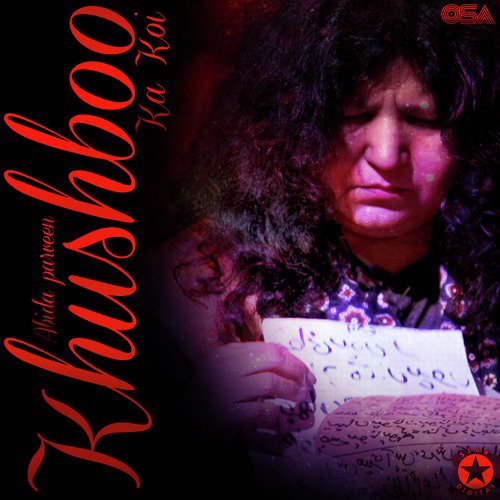 Khushboo Ka Koi by Abida Parveen - Download on PagalFree