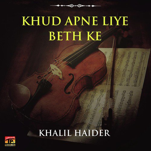 Usay Tashbeeh Ka Doon Aasra by Khalil Haider - Download on PagalFree