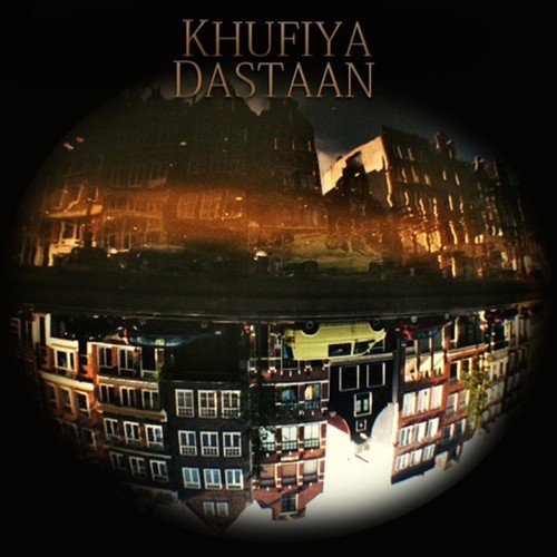 Khufiya Dastaan by Parvaaz - Download on PagalFree