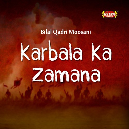 Mere Hussain Salaam by Bilal Qadri Moosani - Download on PagalFree