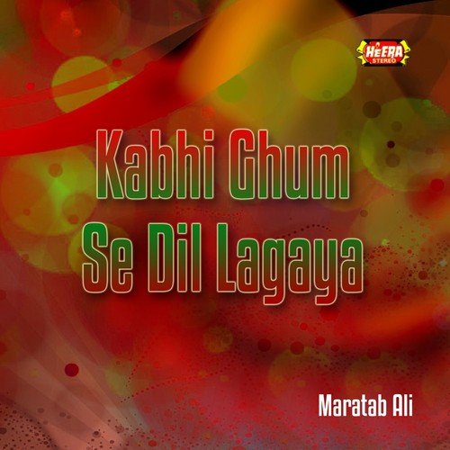Ishq Na Karna by Maratab Ali - Download on PagalFree