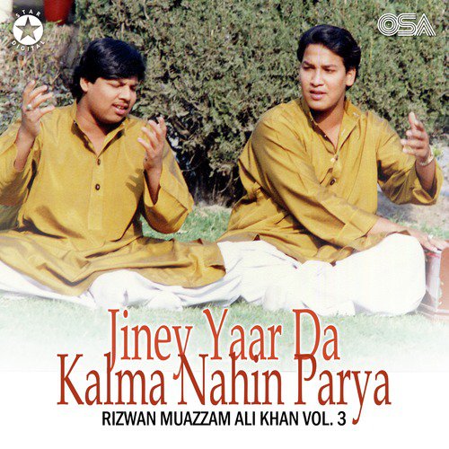 Jiney Yaar Da Kalma Nahin Parya by Rizwan-Muazzam - Download on PagalFree