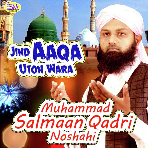 Zamee Asma Pe by Mohammad Salmaan Qadri Noshahi - Download on PagalFree