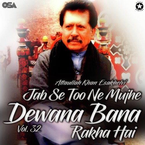 Mere Warga Dunya De Wich Hor Diwana  Kehra Ae by Attaullah Khan Esakhelvi - Download on PagalFree