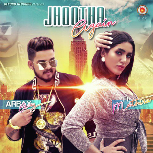 Jhootha Again by Mathira, Arbax Arry - Download on PagalFree