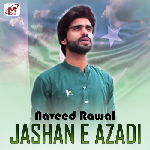 Jashan E Azadi by Naveed Rawal - Download on PagalFree