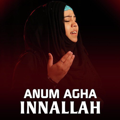 Innallah by Anum Agha - Download on PagalFree