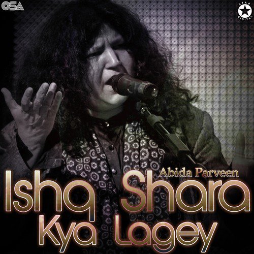 Ishq Shara Kya Lagey by Abida Parveen - Download on PagalFree