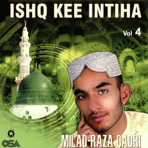Ishq Kee Intiha Syeda Fatima by Milad Raza Qadri - Download on PagalFree