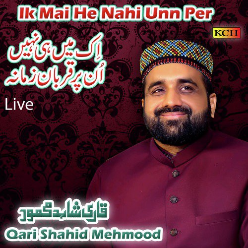 Sohniyan Mangty Tery (Live) by Qari Shahid Mehmood - Download on PagalFree