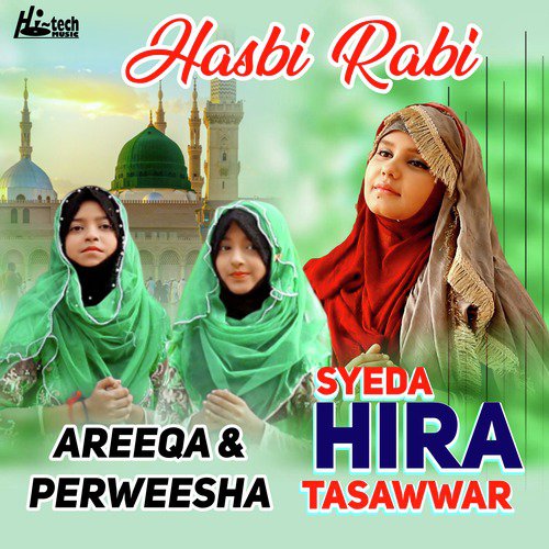 Hasbi Rabi by Syeda Hira Tasawwar, Areeqa, Perweesha - Download on PagalFree