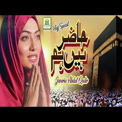 Hazir Hain Hum by Javeria Abdul Qadir - Download on PagalFree