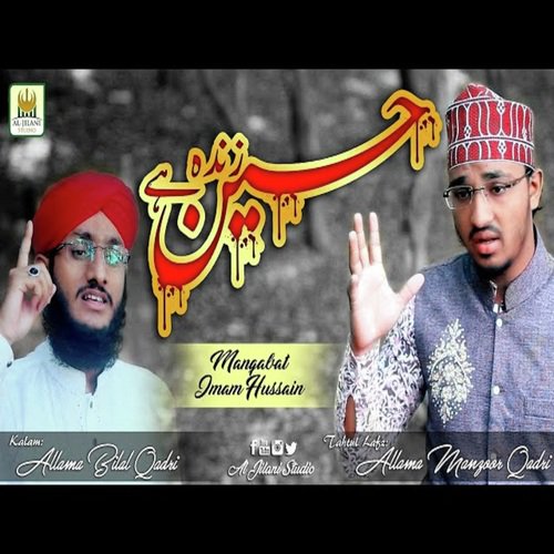 Hussain Zinda Hai by Allama Mazoor - Download on PagalFree