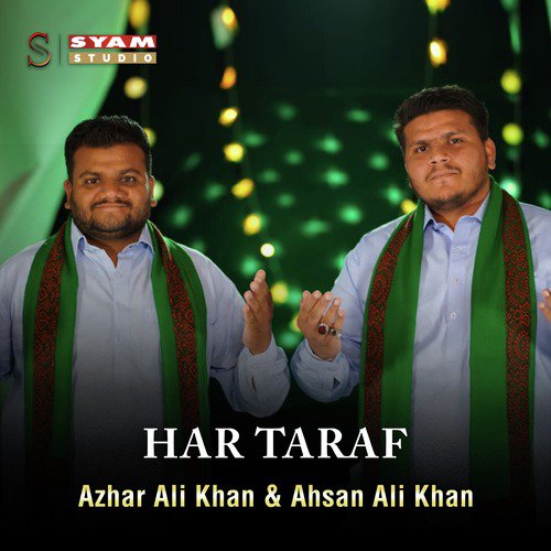 Har Taraf by Ahsan Ali Khan, Azhar Ali Khan - Download on PagalFree