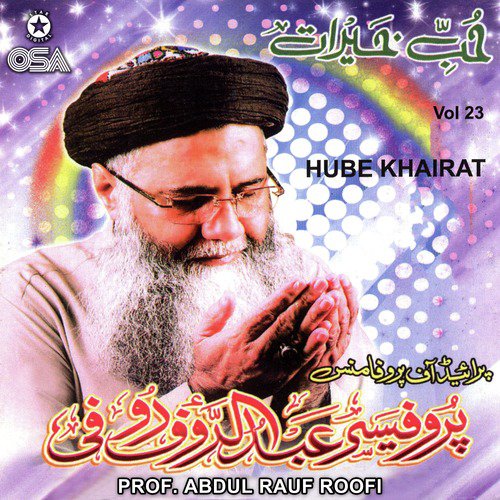 Abar Khursheed Qamar Roshni by Prof. Abdul Rauf Roofi - Download on PagalFree