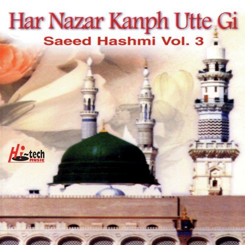 Lamyati Nazeeru Ka by Haji Saeed Hashmi - Download on PagalFree