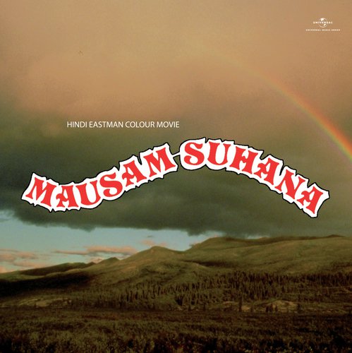 Teri Radha Roye (Mausam Suhana  Soundtrack Version) by Various Artists - Download on PagalFree