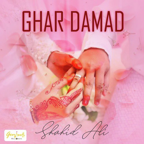 Ghar Damad by Shahid Ali - Download on PagalFree