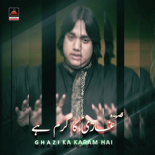 Ghazi Ka Karam Hai by Madad Ali - Download on PagalFree