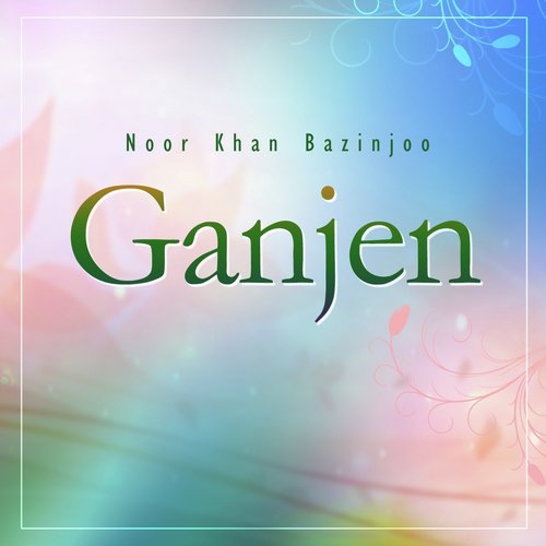Gan Jinta Mani by Noor Khan Bazinjoo - Download on PagalFree