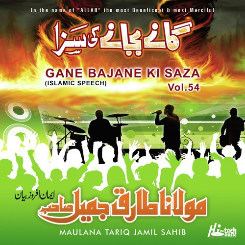 Gane Bajane Ki Saza by Maulana Tariq Jamil Sahib - Download on PagalFree