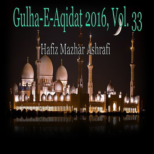 Rasool-e-Pak Ka by Hafiz Mazhar Ashrafi - Download on PagalFree