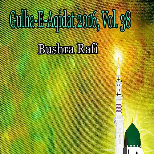 Mera Badshah Hussain Bushra by Bushra Rafi - Download on PagalFree