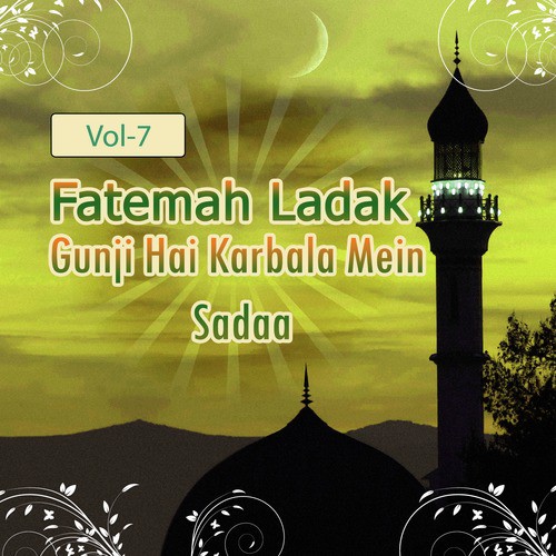 Jab Karbala Ki Simt by Fatemah Ladak - Download on PagalFree