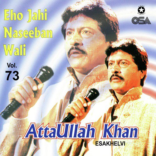 Ajj Nah Menon Taal by Attaullah Khan Esakhelvi - Download on PagalFree