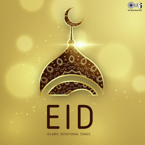 Chirag Dil Ke Jalao Ke Eid Ka Din Hai by Various Artists - Download on PagalFree