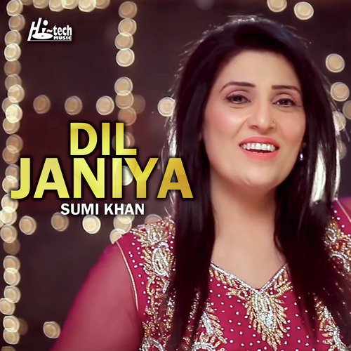Dil Janiya by Sumi Khan - Download on PagalFree