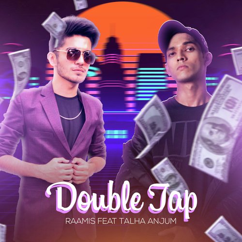 Double Tap by Raamis - Download on PagalFree
