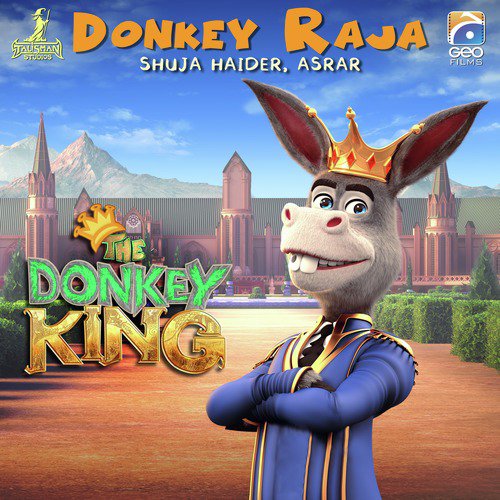 Donkey Raja (From Donkey Raja) by Shuja Haider, Asrar - Download on PagalFree