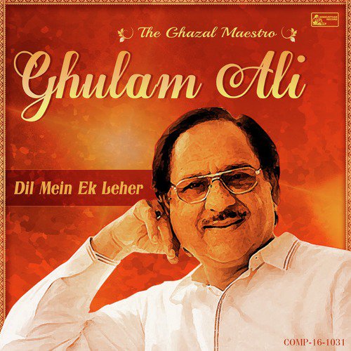 Chupkey Chupkey by Ghulam Ali - Download on PagalFree